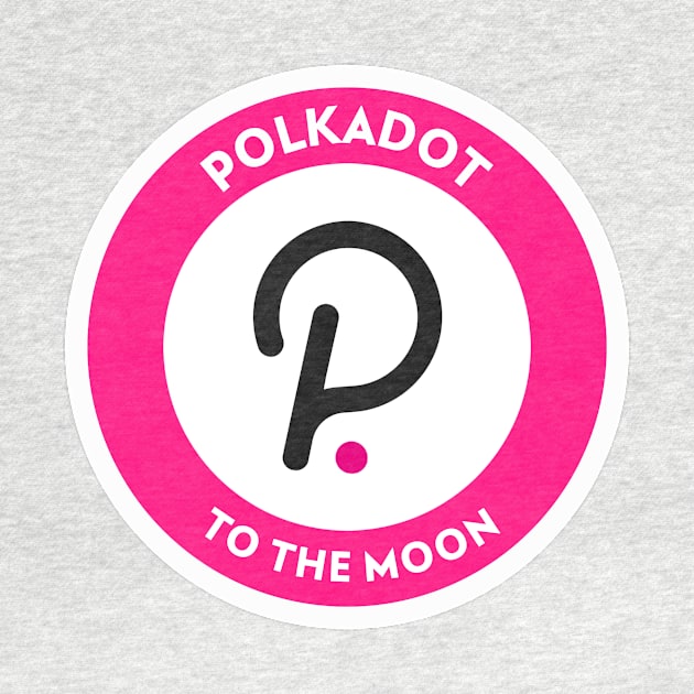 Polkadot Crypto To The Moon by Ghost Of A Chance 